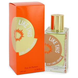 Like This Perfume By Etat Libre D'Orange Eau De Parfum Spray For Women